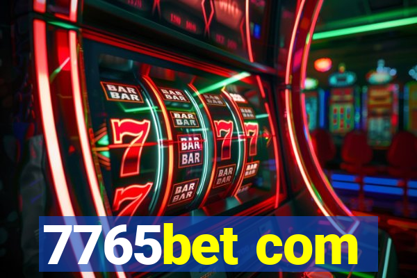 7765bet com